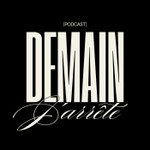 Podcast Demain, j'arrête