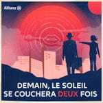 Logo of the podcast Demain, Le Soleil Se Couchera Deux Fois Podcast Demain, Le Soleil Se Couchera Deux Fois