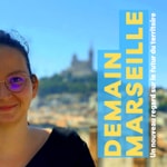 Podcast Demain Marseille | Et si l'humour nous aidait à imaginer le futur?