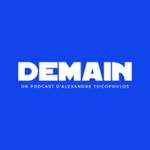 Demain Podcast Demain