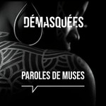 Logo of the podcast Démasquées - Paroles de Muses Podcast Démasquées - Paroles de Muses