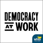 Logo of the podcast Democracy at Work Podcast Democracy at Work
