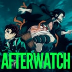 Logo of the podcast Demon Slayer: Afterwatch Podcast Demon Slayer: Afterwatch