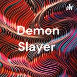 Logo of the podcast Demon Slayer Podcast Demon Slayer