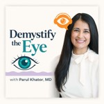 Logo of the podcast Demystify the Eye Podcast Demystify the Eye