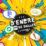 D'encre et de bulles