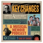 Podcast DENIS KING'S KEY CHANGES - A Glorious Musical Memoir Podcast