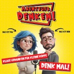 Logo of the podcast Denk mal! – Philosophie & Wissenschaft – Abenteuer Denken! Podcast Denk mal! – Philosophie & Wissenschaft – Abenteuer Denken!