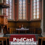 Logo of the podcast DenkMal-Kirche - zum Hören Podcast DenkMal-Kirche - zum Hören