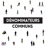 Logo of the podcast Dénominateurs Communs Podcast Dénominateurs Communs