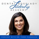 Logo of the podcast Dental Boss Lady Leadership Academy Podcast Podcast Dental Boss Lady Leadership Academy Podcast