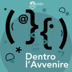 Logo of the podcast Dentro l’Avvenire - Il racconto dell'attualità con le voci dei giornalisti Podcast Dentro l’Avvenire - Il racconto dell'attualità con le voci dei giornalisti
