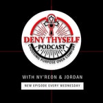 Logo of the podcast Deny Thyself Podcast Podcast Deny Thyself Podcast