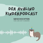 Logo of the podcast Der Avalino Kinderpodcast Podcast Der Avalino Kinderpodcast