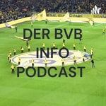 Logo of the podcast DER BVB INFO PODCAST Podcast DER BVB INFO PODCAST