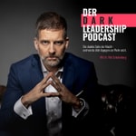 Logo of the podcast Der Dark Leadership Podcast Podcast Der Dark Leadership Podcast