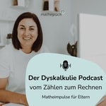 Logo of the podcast Der Dyskalkulie Podcast - vom Zählen zum Rechnen Podcast Der Dyskalkulie Podcast - vom Zählen zum Rechnen