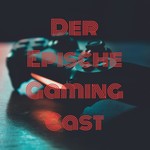 Logo of the podcast Der Epische Gaming Cast Podcast Der Epische Gaming Cast