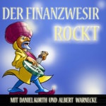 Logo of the podcast Der Finanzwesir rockt - Der etwas andere Podcast über Geld und finanzielle Bildung Podcast Der Finanzwesir rockt - Der etwas andere Podcast über Geld und finanzielle Bildung