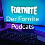 Logo of the podcast Der Fornite Podcats Podcast Der Fornite Podcats