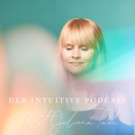 Podcast Der Intuitive Podcast