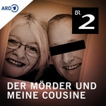 Logo of the podcast Der Mörder und meine Cousine Podcast Der Mörder und meine Cousine