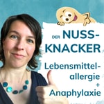 Logo of the podcast Der Nuss-Knacker: Leben mit Nahrungsmittelallergien und Anaphylaxie Podcast Der Nuss-Knacker: Leben mit Nahrungsmittelallergien und Anaphylaxie