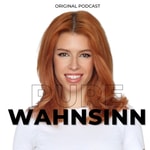 Logo of the podcast Der Pure Wahnsinn mit Psychologin Sophie Podcast Der Pure Wahnsinn mit Psychologin Sophie