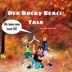 Logo of the podcast Der Rocky Beach Talk Podcast Der Rocky Beach Talk