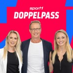 Der SPORT1 Doppelpass Podcast Der SPORT1 Doppelpass