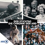 Logo of the podcast Der Stichtag – Die Chronik der ARD Podcast Der Stichtag – Die Chronik der ARD