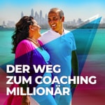 Logo of the podcast Der Weg zum Coaching Millionär Podcast Der Weg zum Coaching Millionär