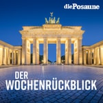Logo of the podcast Der Wochenrückblick Podcast Der Wochenrückblick