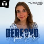Logo of the podcast Derecho para todos Podcast Derecho para todos