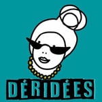 Logo of the podcast Déridées Podcast Déridées