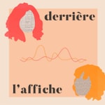 Derrière l'Affiche Derrière l'Affiche
