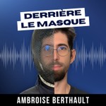 Logo of the podcast Derrière le Masque - Préparation Mentale Escrime Podcast Derrière le Masque - Préparation Mentale Escrime