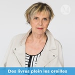 Logo of the podcast Des livres plein les oreilles Podcast Des livres plein les oreilles