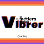 Logo of the podcast Des métiers qui font vibrer Podcast Des métiers qui font vibrer