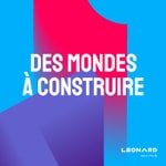 Logo of the podcast Des mondes à construire Podcast Des mondes à construire