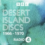 Logo of the podcast Desert Island Discs: Archive 1966-1970 Podcast Desert Island Discs: Archive 1966-1970
