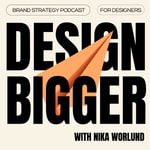 Logo of the podcast Design Bigger Podcast Design Bigger