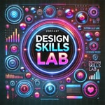 Logo of the podcast Design Skills Lab Podcast Design Skills Lab