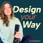 Logo of the podcast Design your Way - Le Guide pour jeunes Architectes et Créatifs Podcast Design your Way - Le Guide pour jeunes Architectes et Créatifs