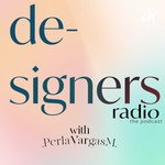 Designers Radio Podcast Podcast Designers Radio Podcast