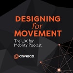 Logo of the podcast Designing for Movement: The UX For Mobility Podcast Missing podcast logo