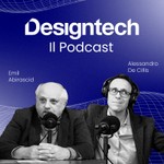 Logo of the podcast Designtech, Il podcast Podcast Designtech, Il podcast