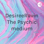 Podcast Desiree_the medium