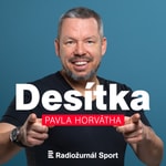 Logo of the podcast Desítka Pavla Horvátha Podcast Desítka Pavla Horvátha