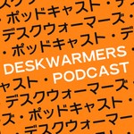 Logo of the podcast Deskwarmers Podcast Deskwarmers